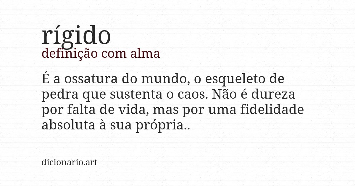 Definição com alma de rígido