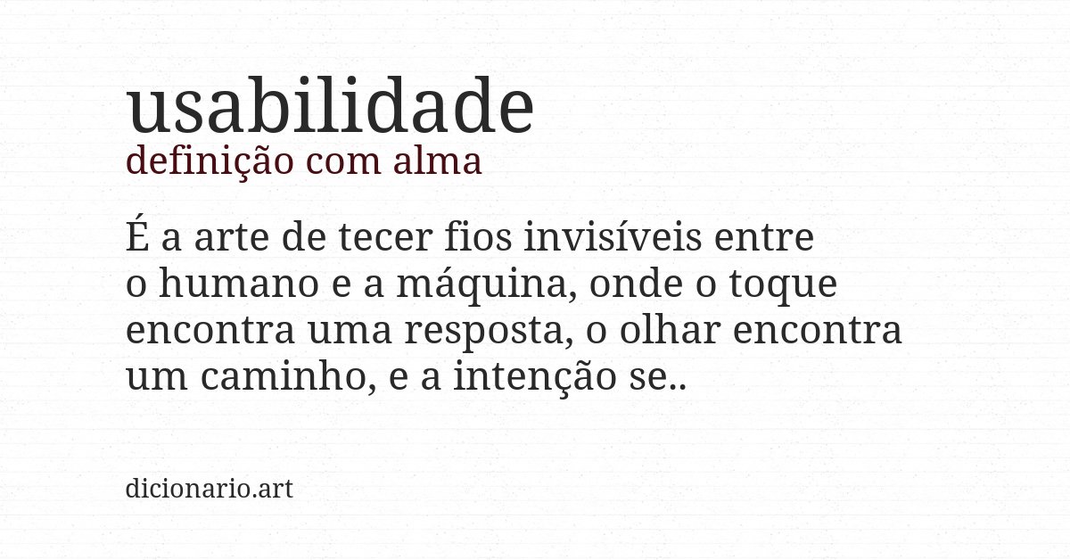 Definição com alma de usabilidade
