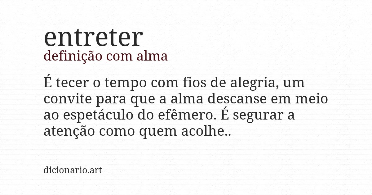 Definição com alma de entreter