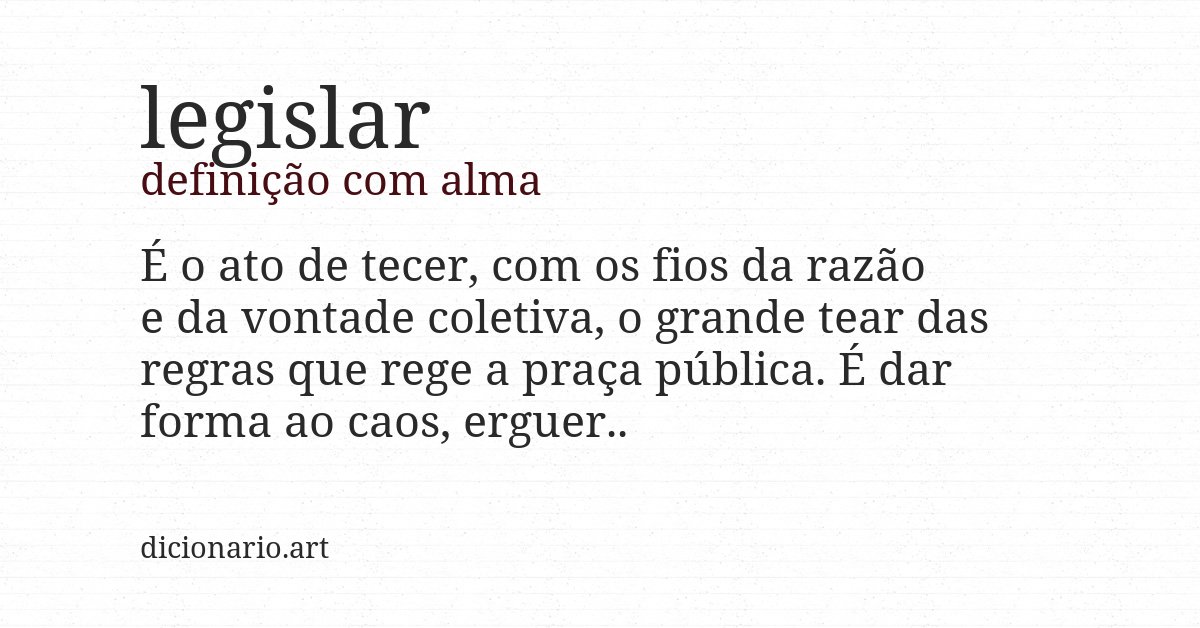 Definição com alma de legislar