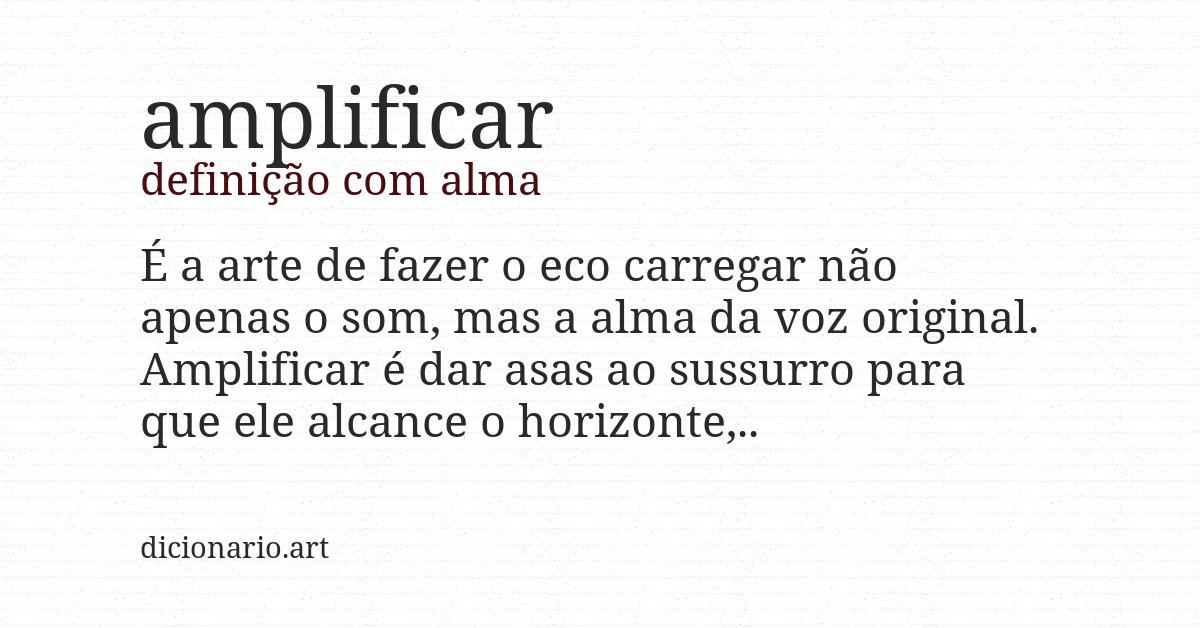 Definição com alma de amplificar