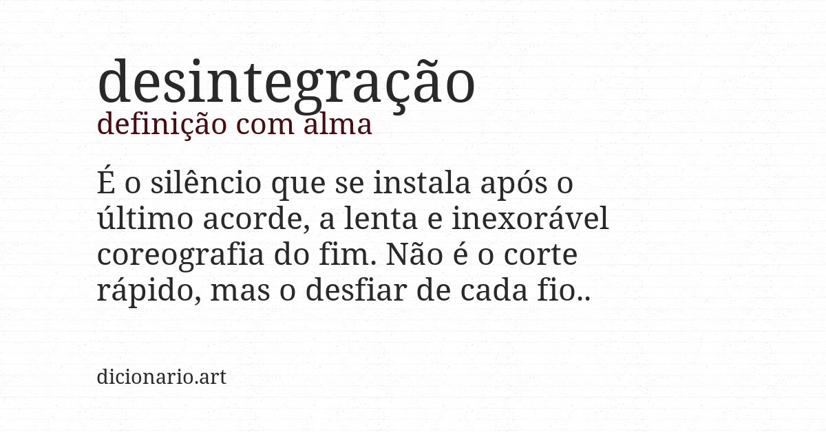 Definição com alma de desintegração