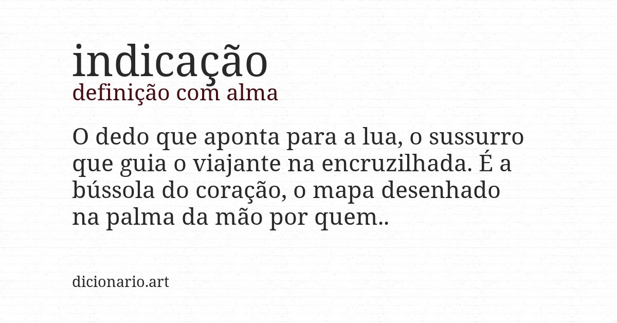 Definição com alma de indicação