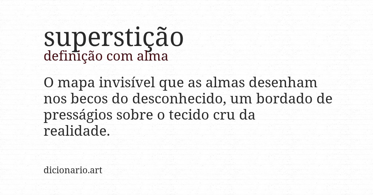 Definição com alma de superstição