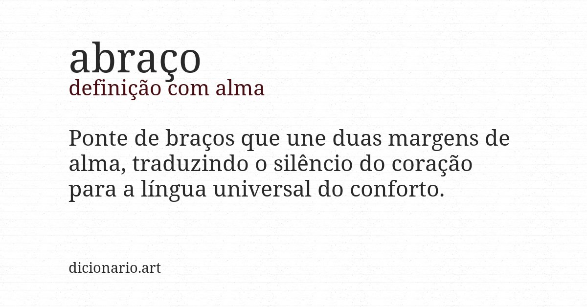 Definição com alma de abraço