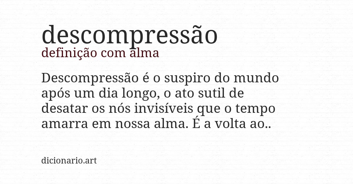 Definição com alma de descompressão