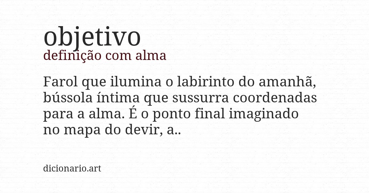 Definição com alma de objetivo