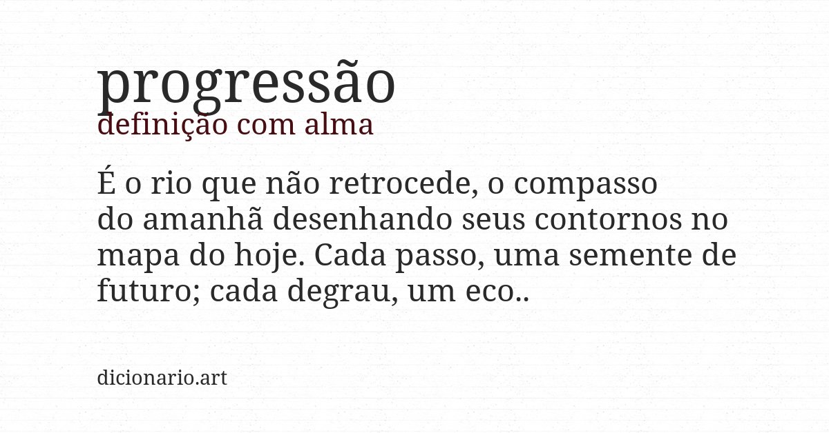 Definição com alma de progressão