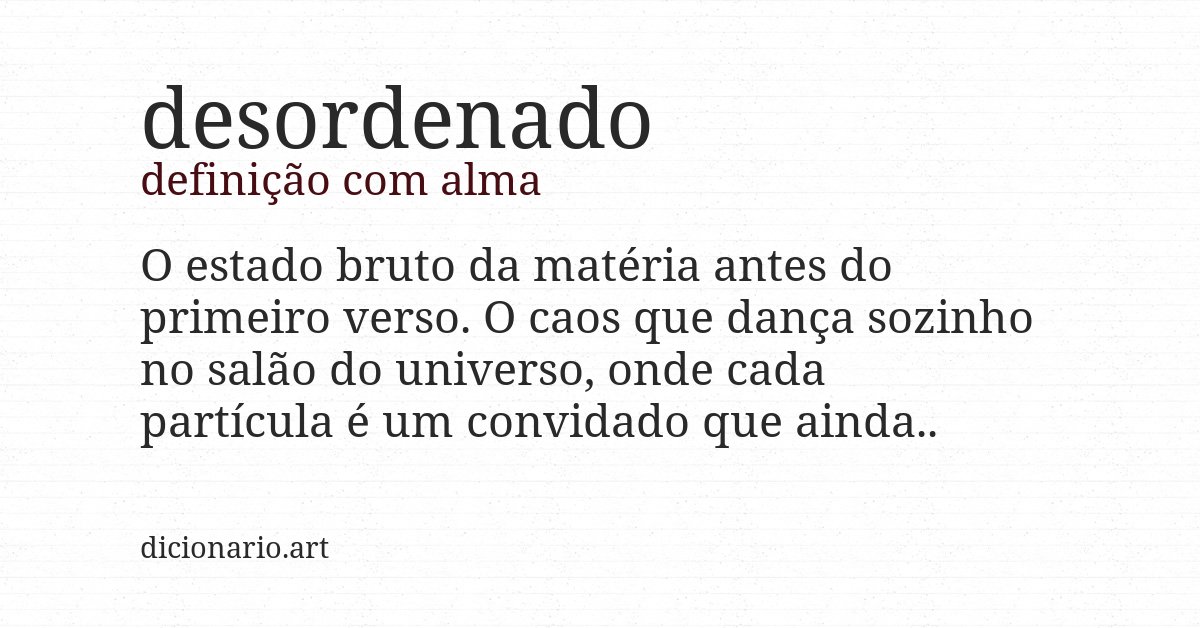 Definição com alma de desordenado