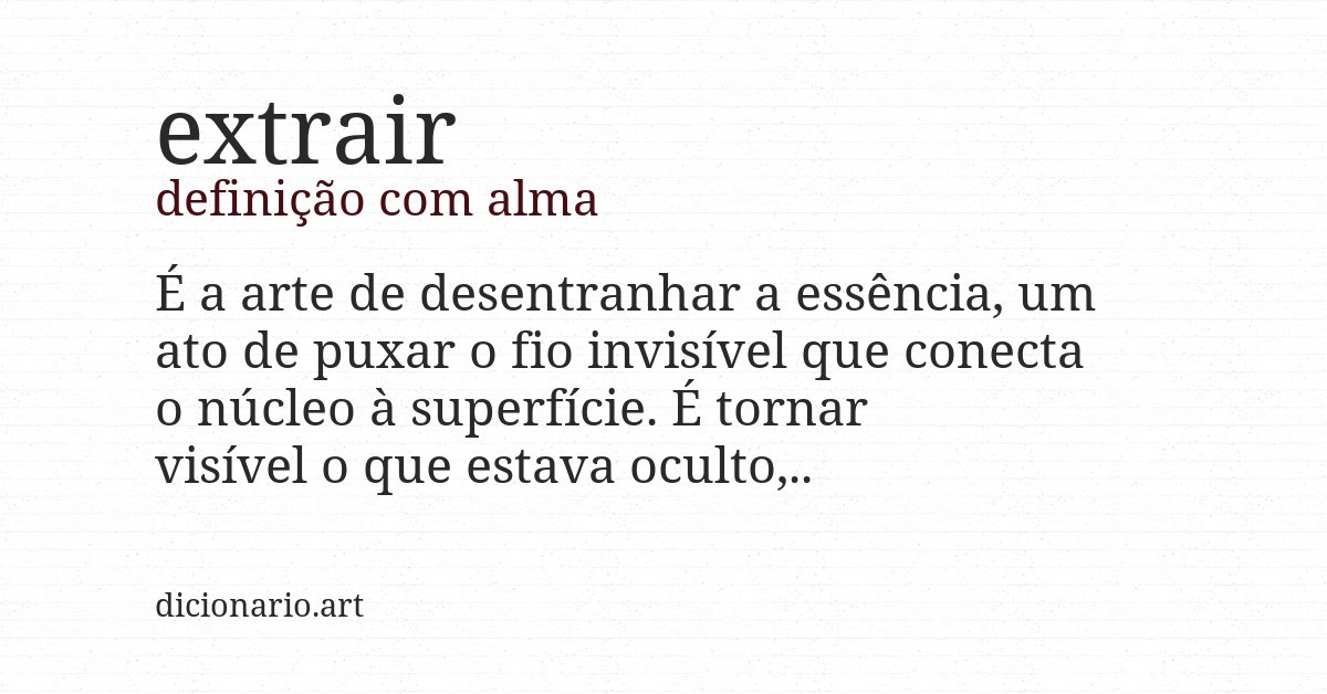 Definição com alma de extrair