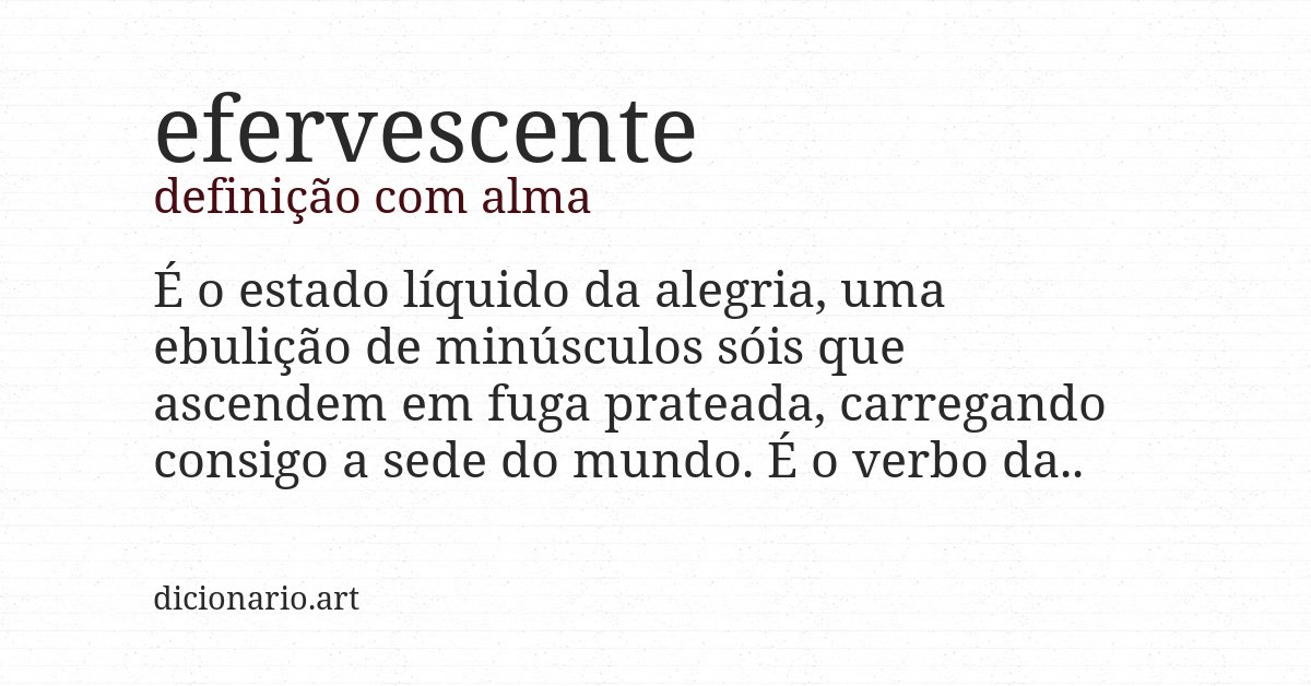 Definição com alma de efervescente
