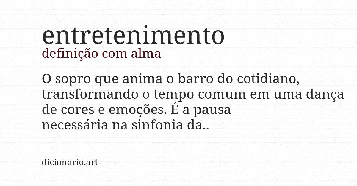 Definição com alma de entretenimento