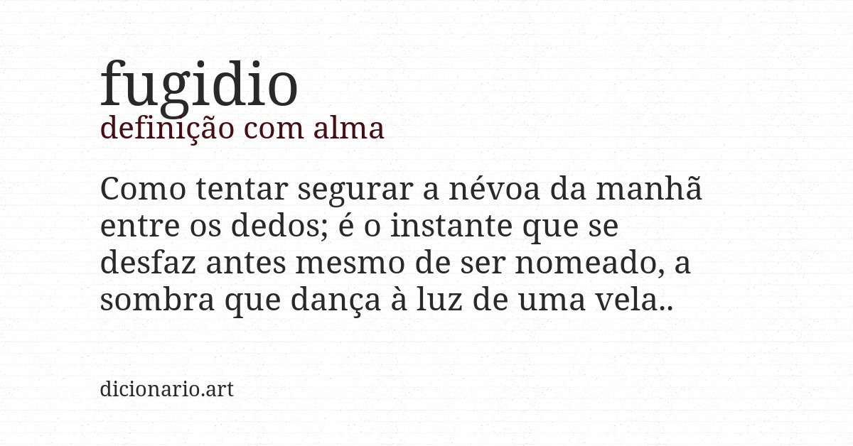 Definição com alma de fugidio
