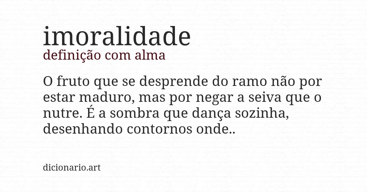 Definição com alma de imoralidade