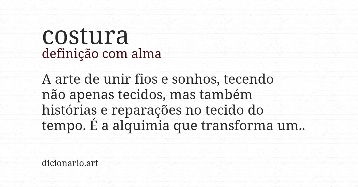 Definição com alma de costura