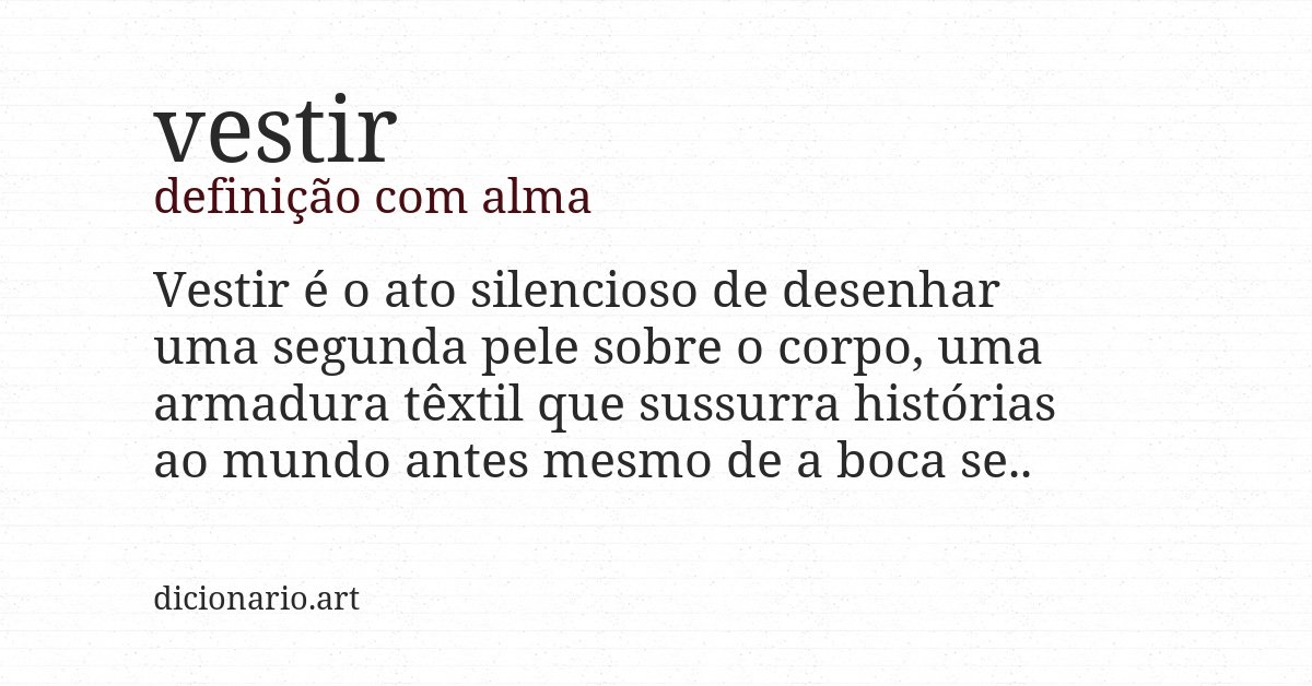 Definição com alma de vestir