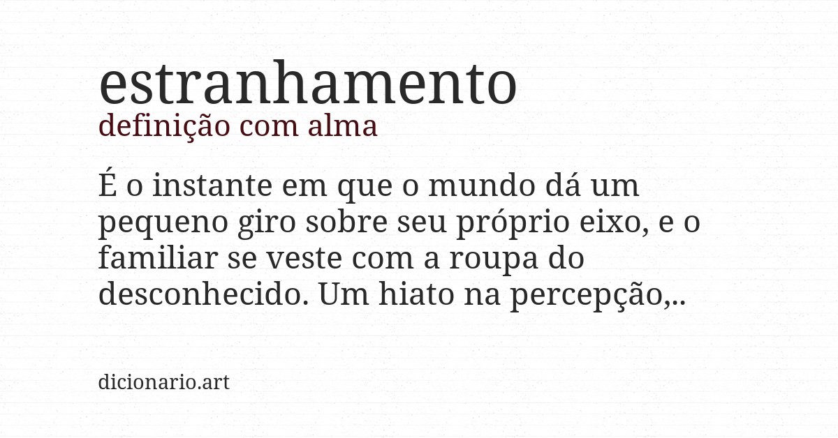 Definição com alma de estranhamento
