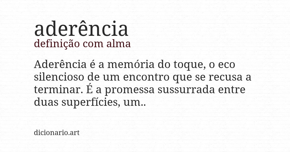 Definição com alma de aderência