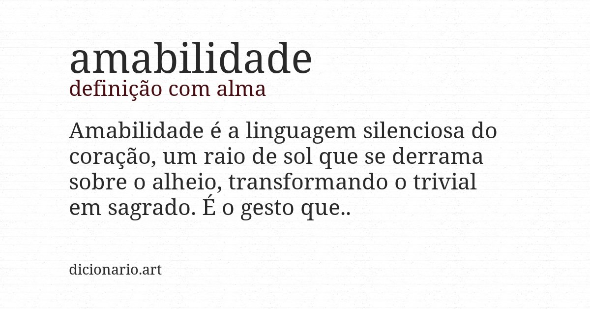 Definição com alma de amabilidade