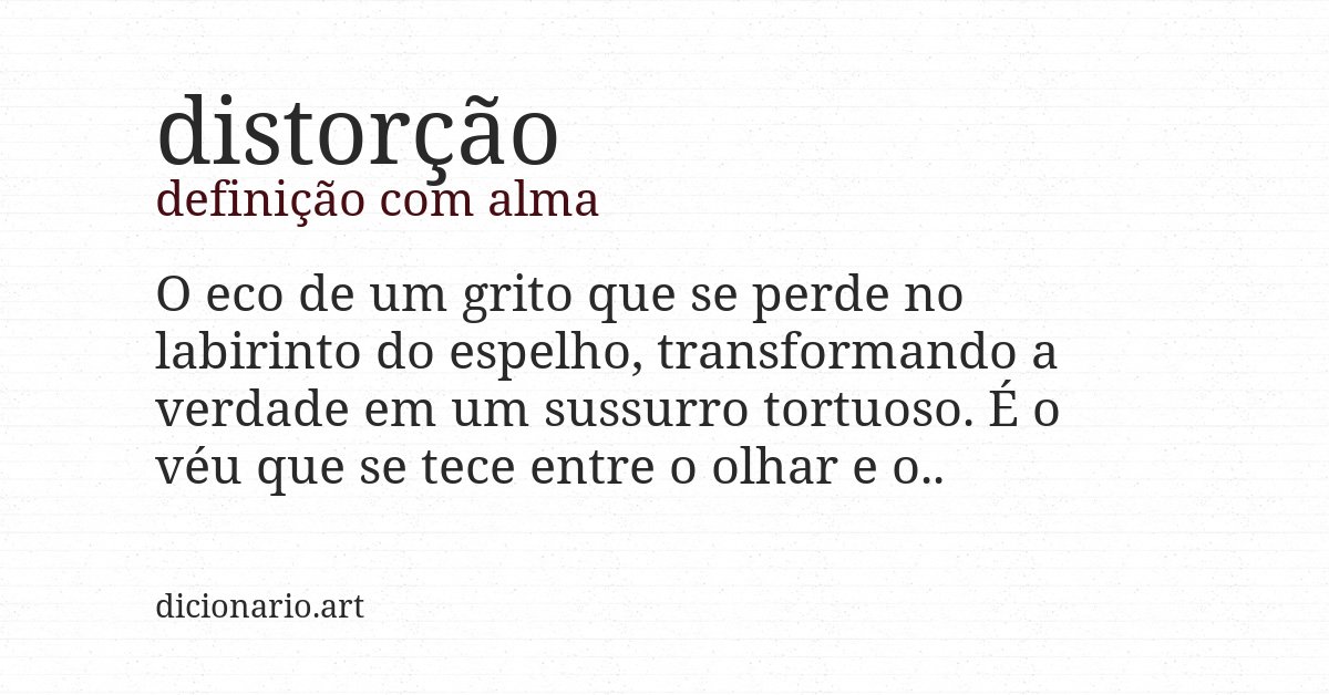 Definição com alma de distorção