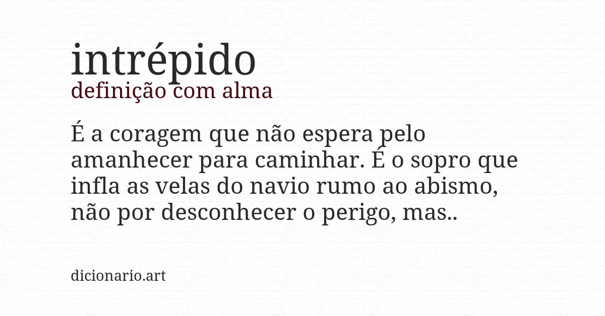 Definição com alma de intrépido