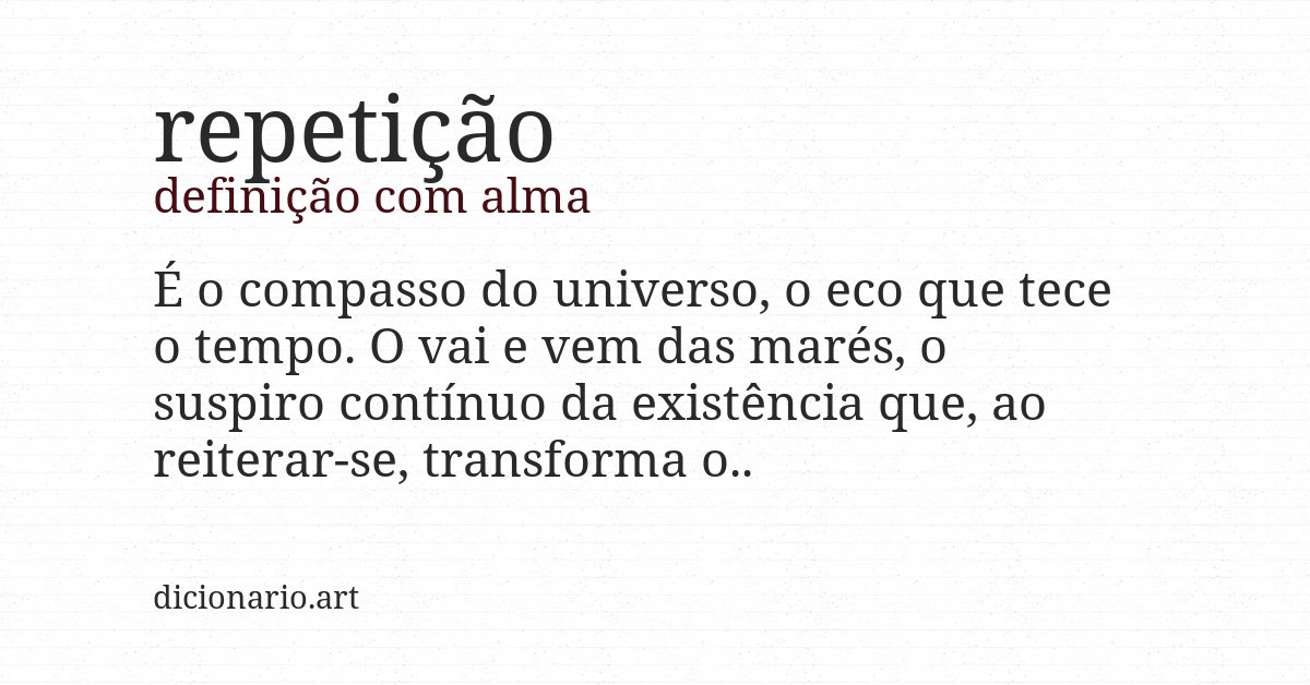 Definição com alma de repetição