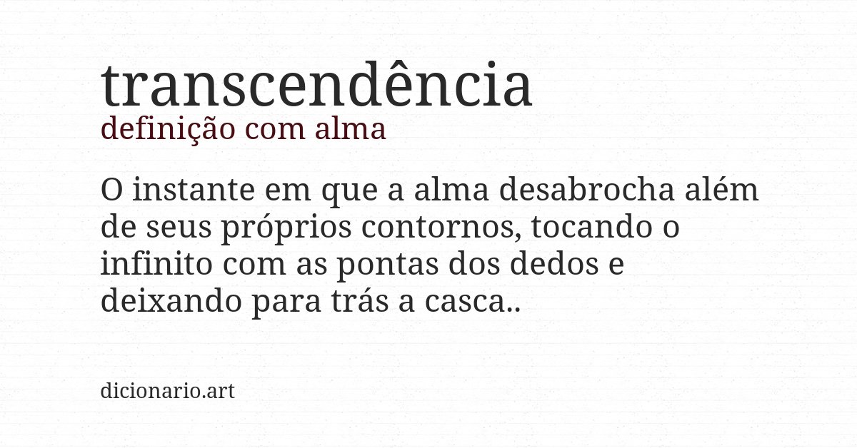Definição com alma de transcendência