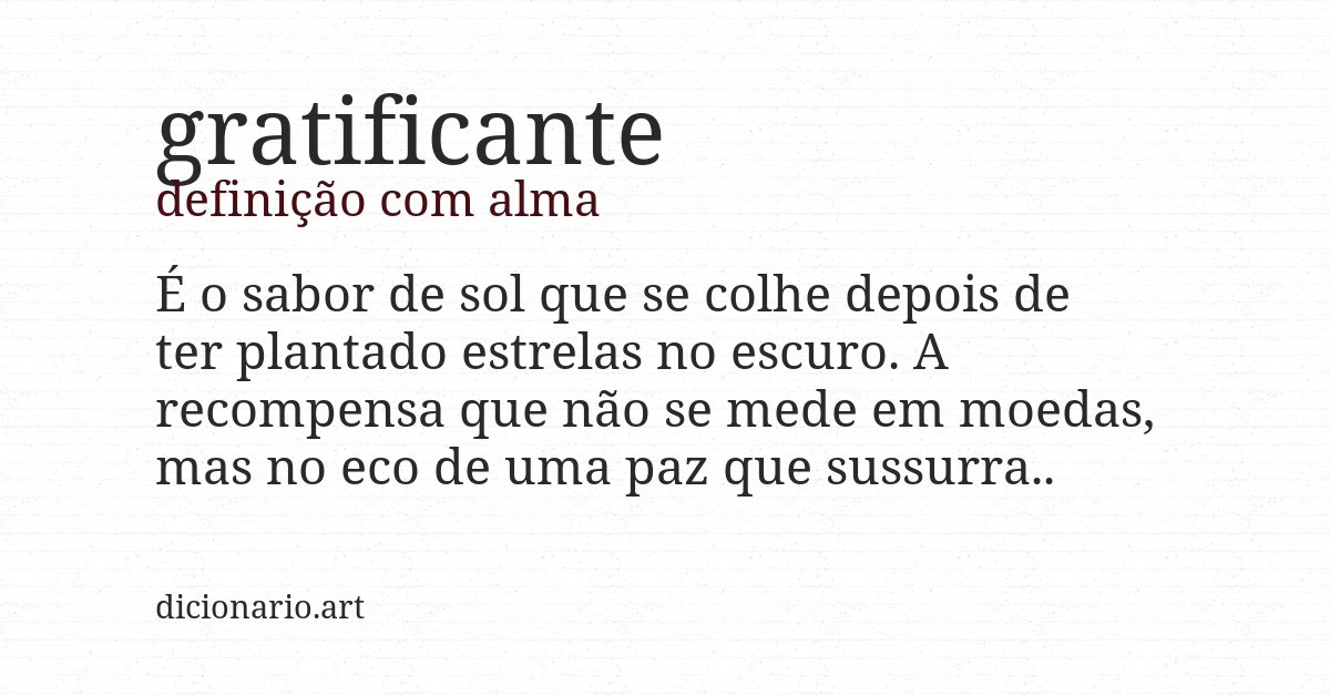 Definição com alma de gratificante