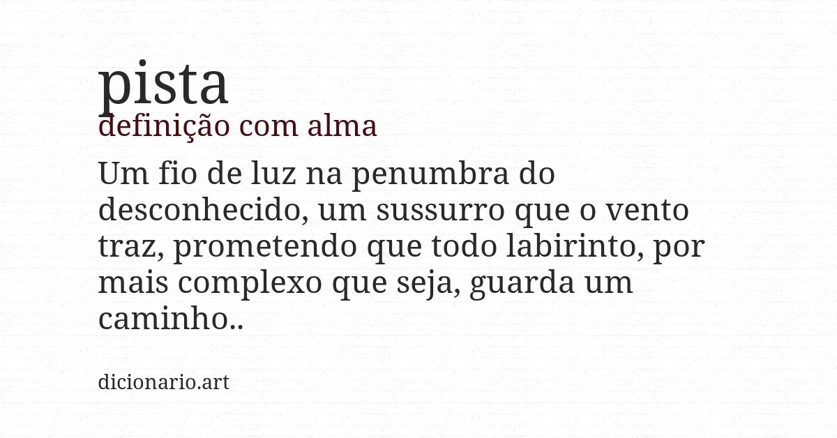 Definição com alma de pista