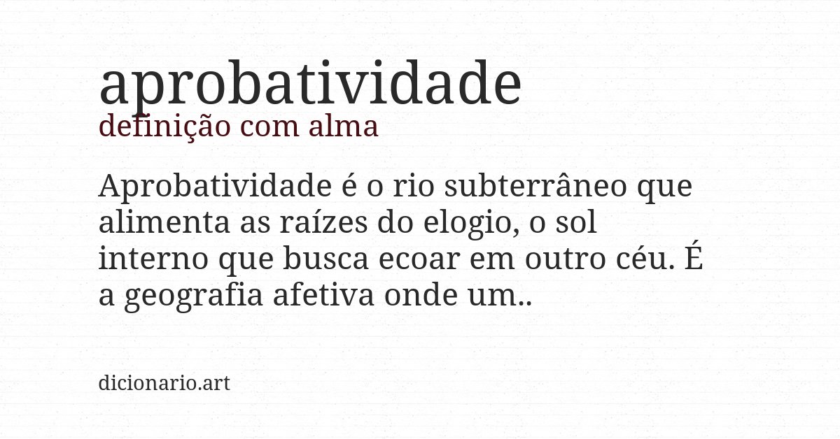 Definição com alma de aprobatividade