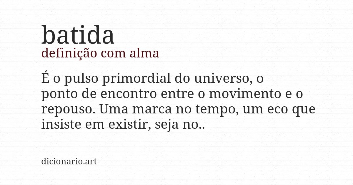 Definição com alma de batida