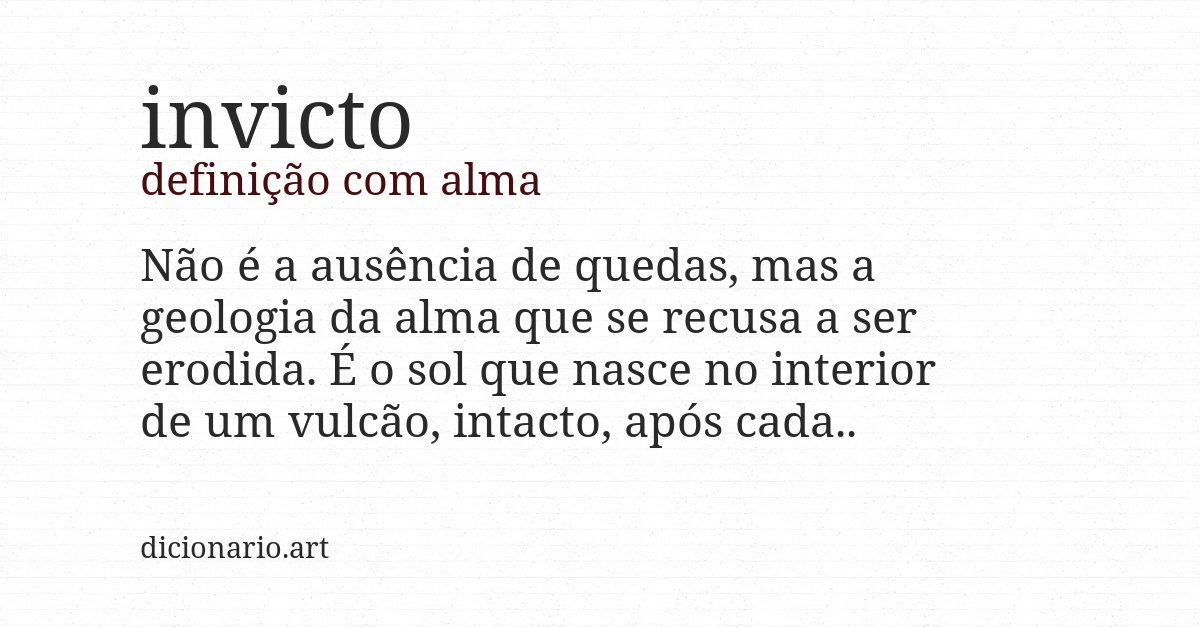 Definição com alma de invicto