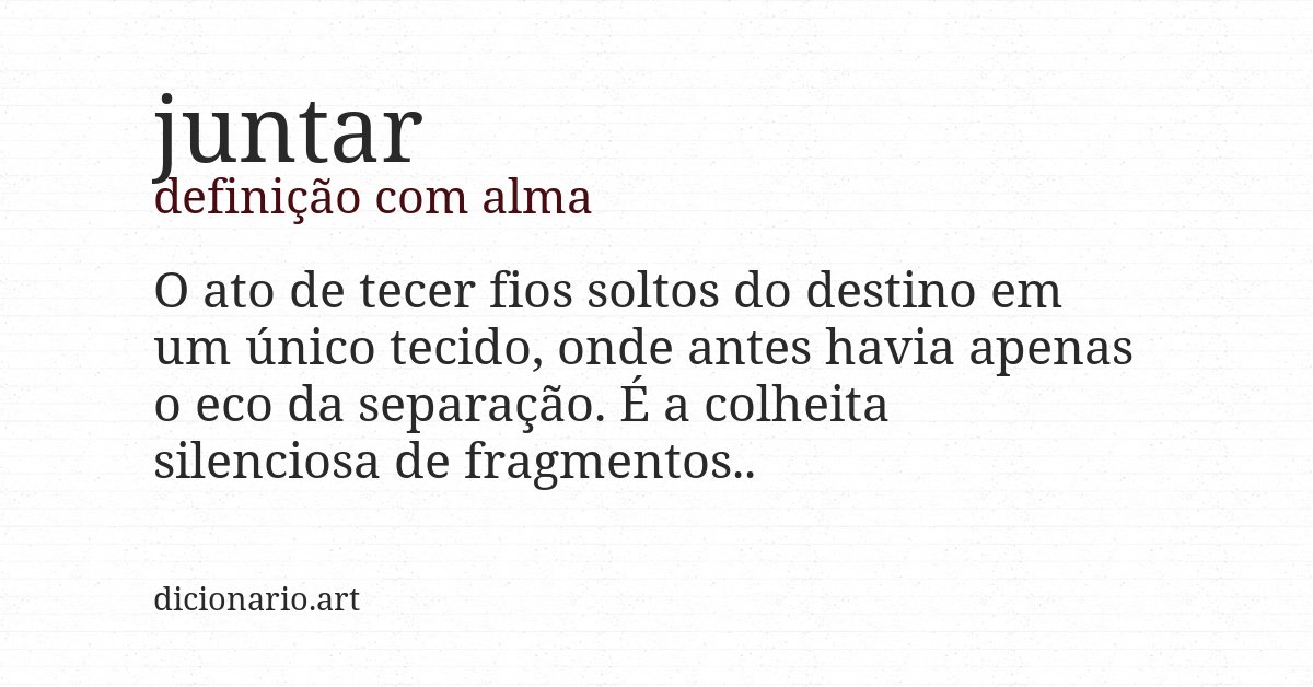 Definição com alma de juntar