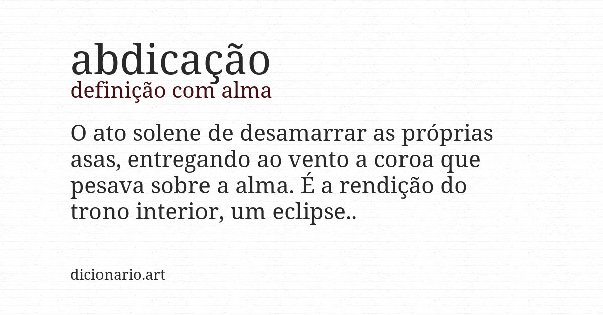 Definição com alma de abdicação