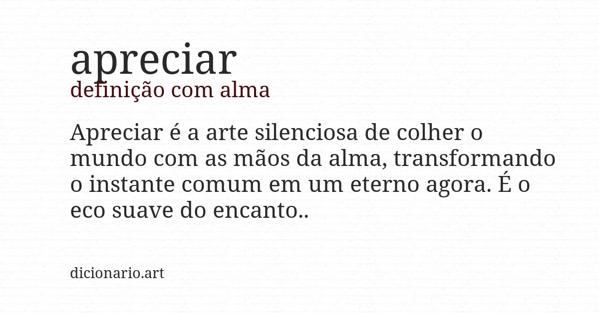 Definição com alma de apreciar