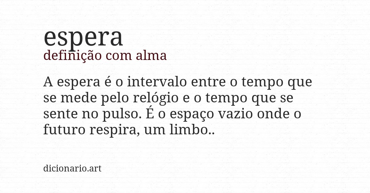 Definição com alma de espera