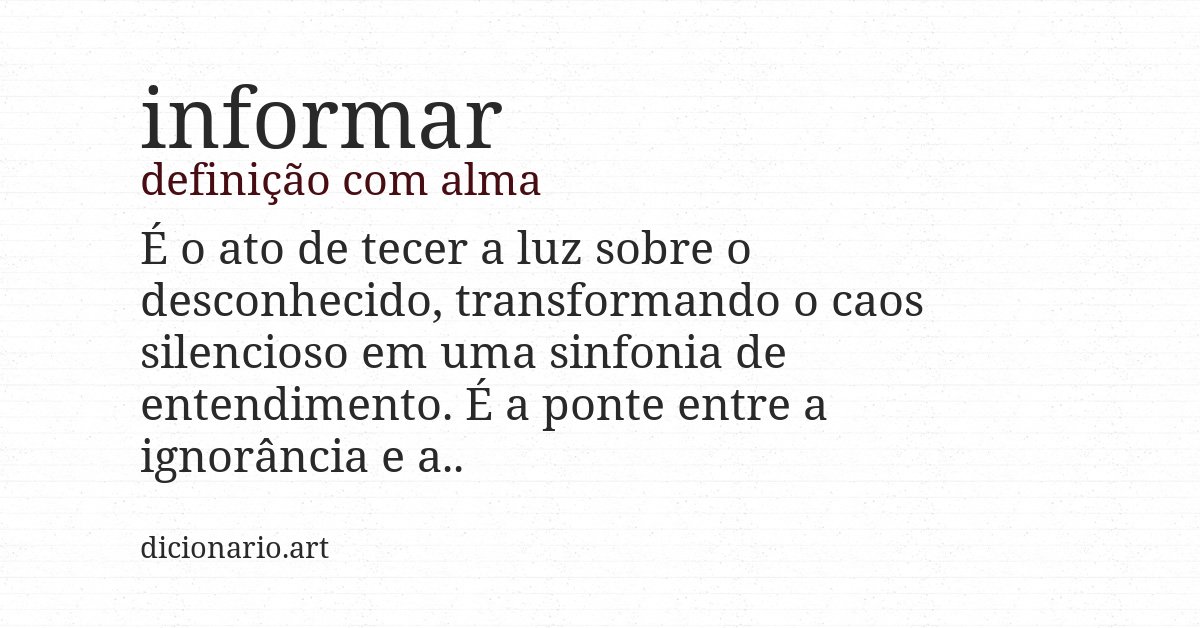 Definição com alma de informar