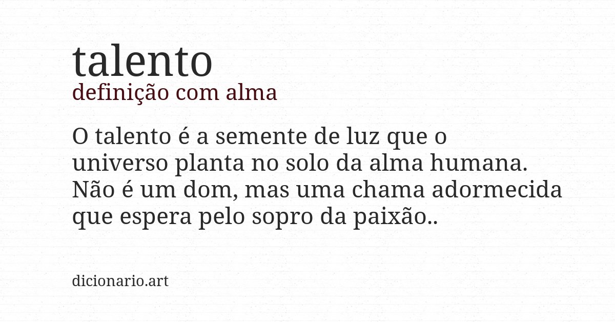 Definição com alma de talento