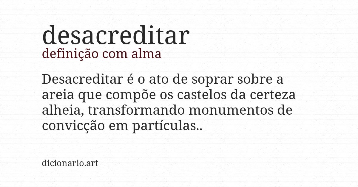 Definição com alma de desacreditar