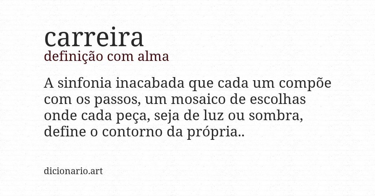 Definição com alma de carreira