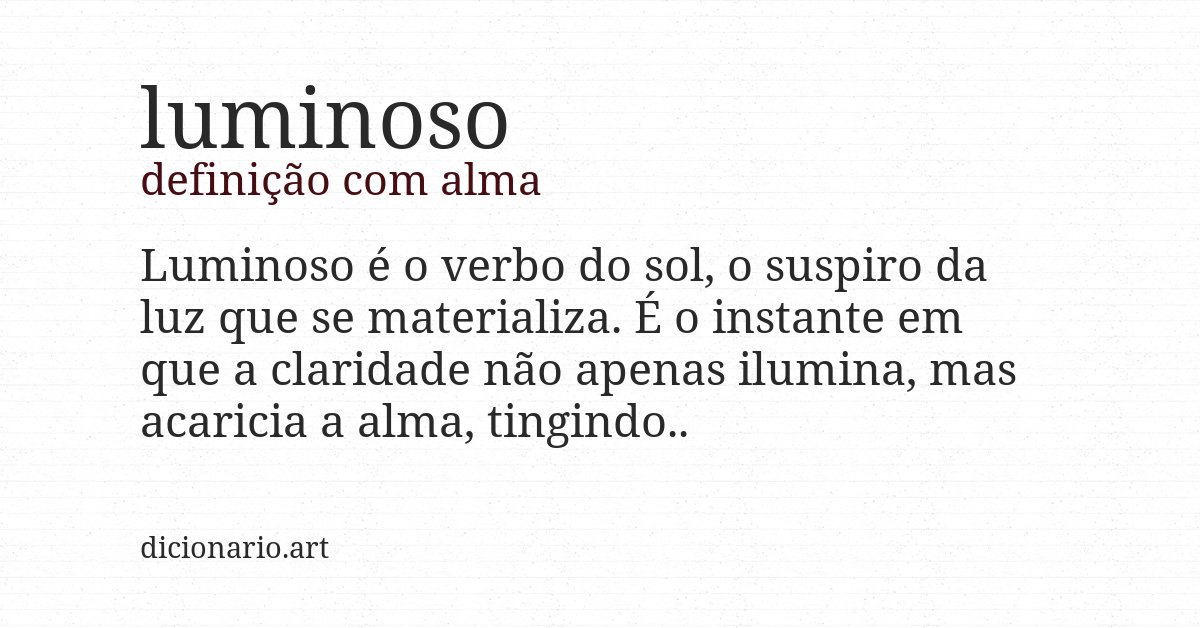 Definição com alma de luminoso