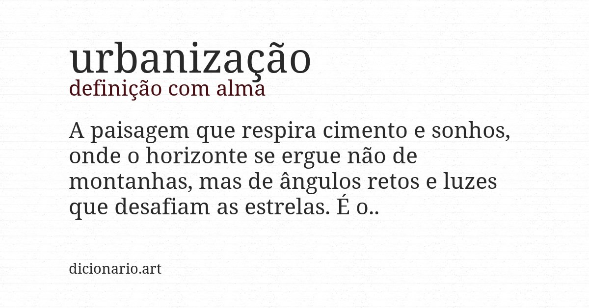 Definição com alma de urbanização