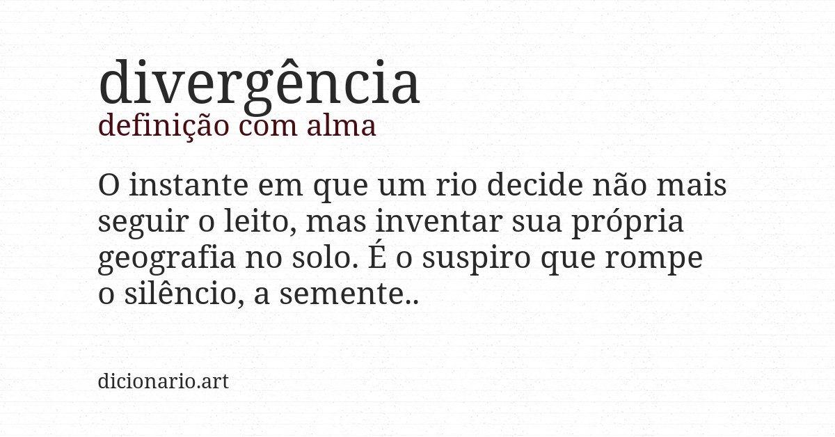 Definição com alma de divergência