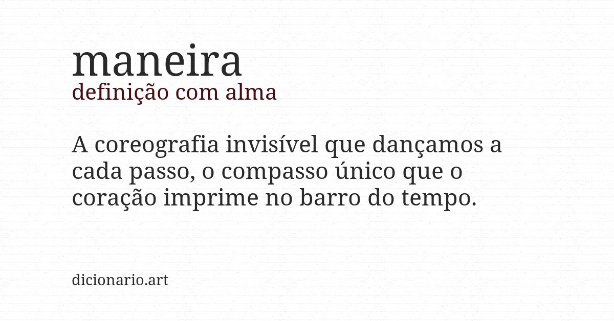 Definição com alma de maneira