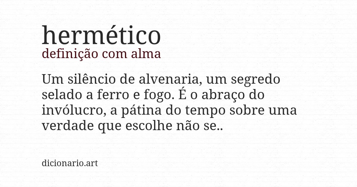 Definição com alma de hermético