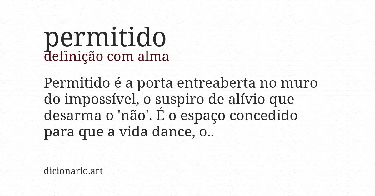 Definição com alma de permitido