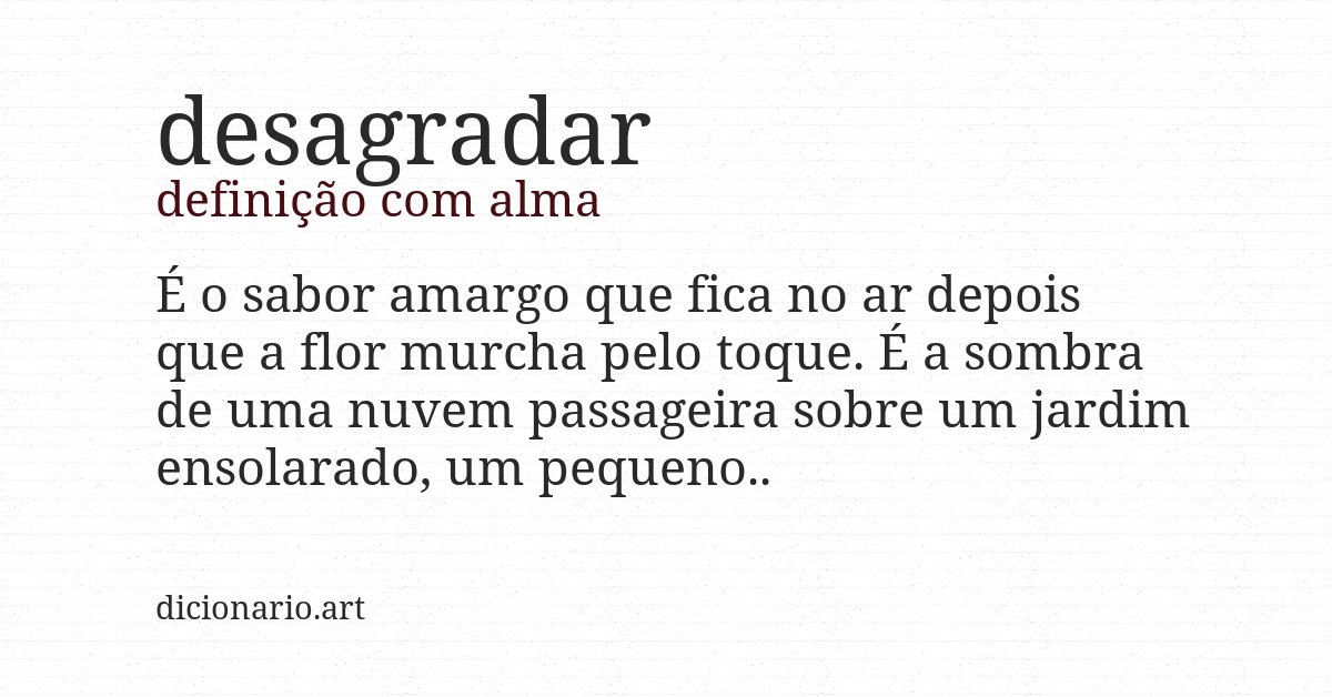 Definição com alma de desagradar