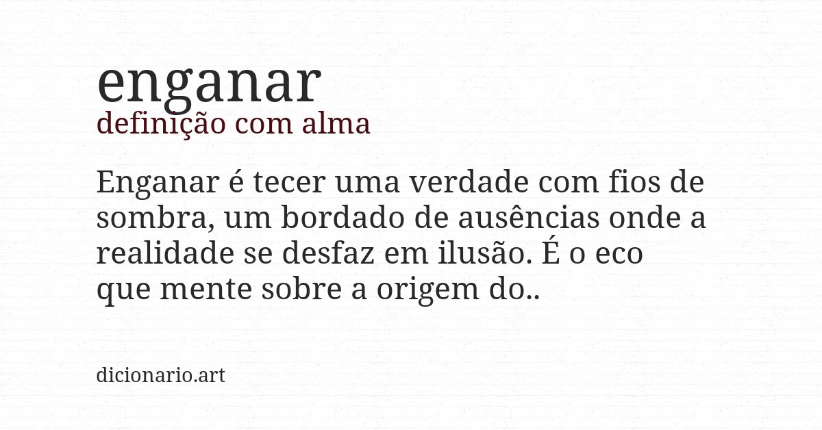 Definição com alma de enganar