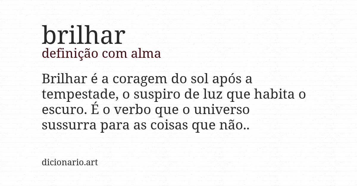 Definição com alma de brilhar