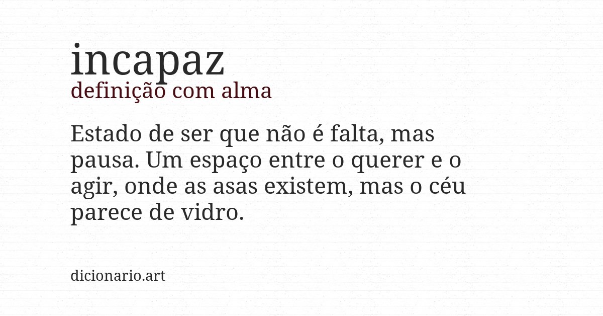 Definição com alma de incapaz